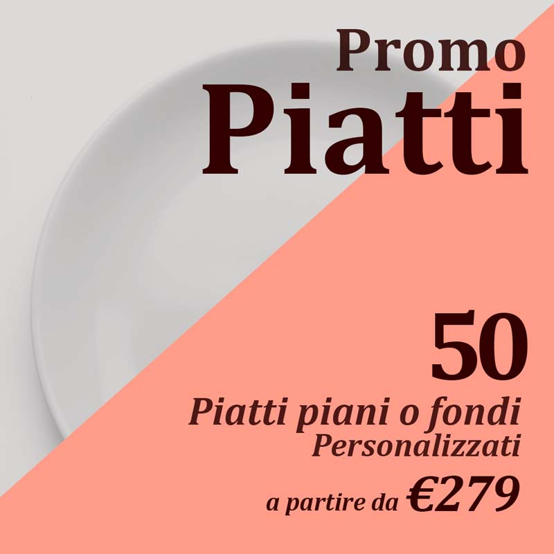 promo piatti personalizzati